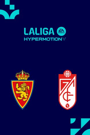 LALIGA HYPERMOTION: Zaragoza - Granada