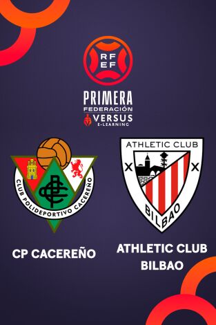 Jornada 32. Jornada 32: Cacereño - Bilbao Athletic