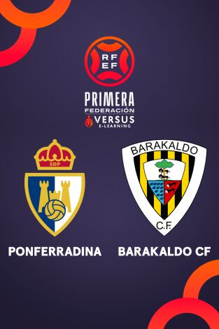Jornada 33. Jornada 33: Ponferradina - Barakaldo