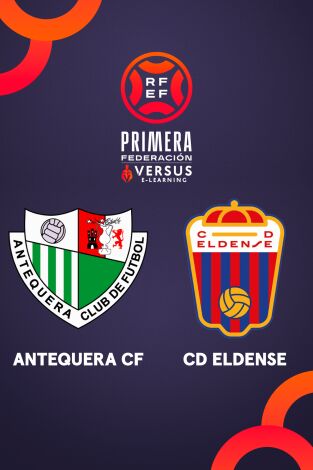 Jornada 34. Jornada 34: Antequera - Eldense