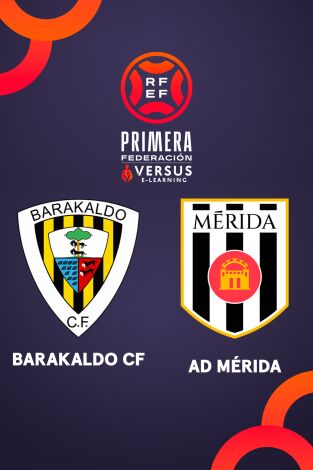 Jornada 36. Jornada 36: Barakaldo - Mérida