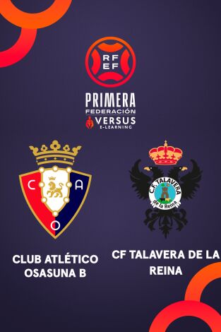 Jornada 36. Jornada 36: Osasuna Promesas - Talavera de la Reina