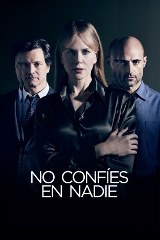 No confíes en nadie