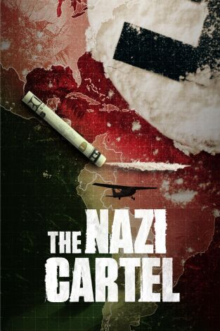 The Nazi Cartel. The Nazi Cartel: Ep.2