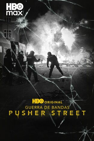 Guerra de bandas: Pusher Street