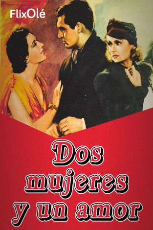 Dos mujeres y un amor