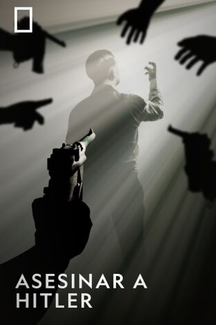Asesinar a Hitler. Asesinar a Hitler 