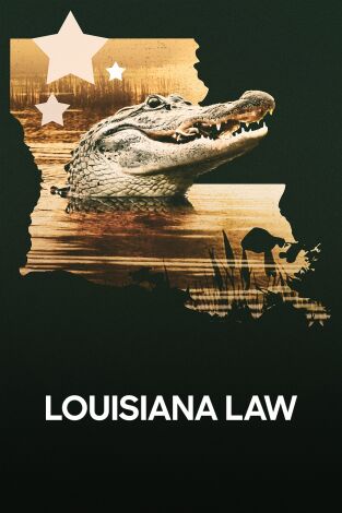 Louisiana Law. Louisiana Law: Asesinos bajo los focos