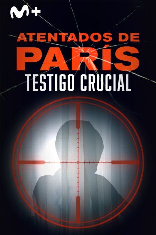 Atentados de París: testigo crucial
