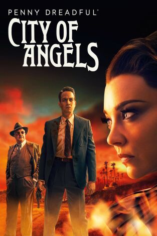 Penny Dreadful: City of Angels. T(T1). Penny Dreadful:... (T1): Ep.7 María y la bestia