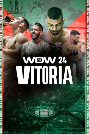 WOW 24 (Vitoria). WOW 24 (Vitoria) Artes Marciales Mixtas
