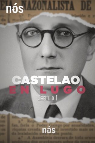 Castelao en Lugo. Castelao en Lugo: Castelao na I Asemblea Nacionalista Galega