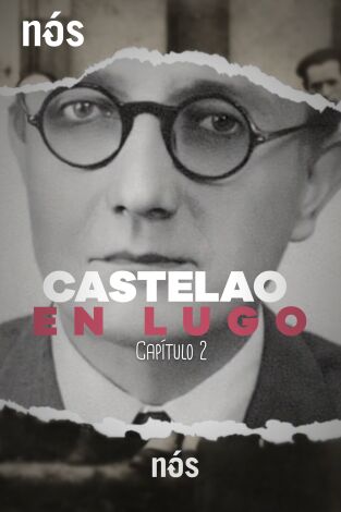 Castelao en Lugo. Castelao en Lugo: Castelao na IV Asemblea Nacionalista Galega