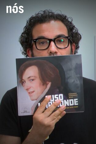 Universo Galaxia. T(T4). Universo Galaxia (T4): Suso Vaamonde. A canción libre e comprometida dun pobo