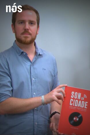 Universo Galaxia. T(T4). Universo Galaxia (T4): O son da cidade. O libro da música viguesa do noso século