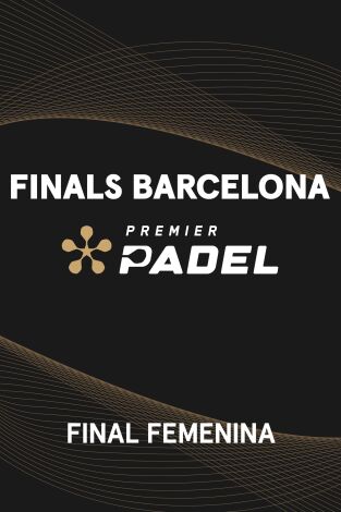 Final Femenina. Final Femenina