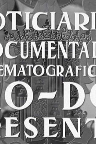 Los años del NO-DO. T(T1). Los años del NO-DO (T1): Ep.1 