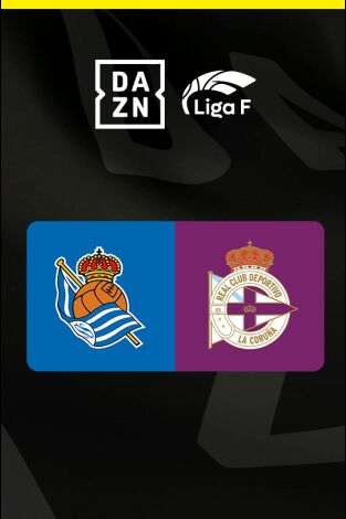 Liga F: Real Sociedad - Deportivo Abanca