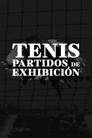 Tenis. Partidos de exhibición. T(2025). Tenis. Partidos... (2025): Dobles mixtos 2