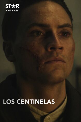 Los Centinelas. T(T1). Los Centinelas (T1)