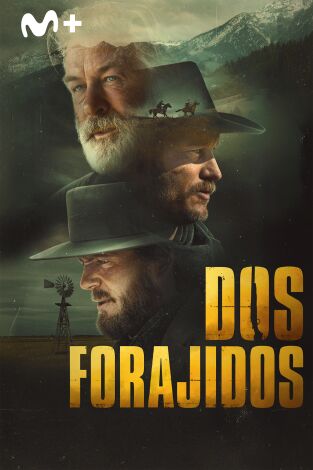 Dos forajidos