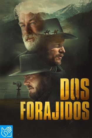 (LSE) - Dos forajidos