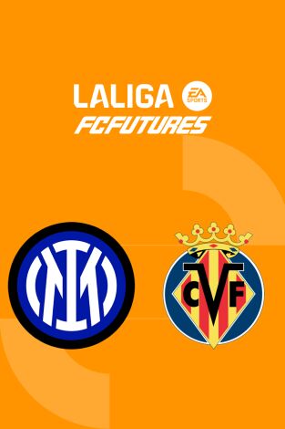 Torneo Internacional LaLiga FC Futures: Inter - Villarreal