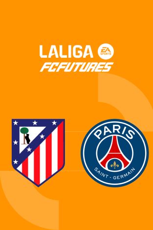 Torneo Internacional LaLiga FC Futures: At. Madrid - PSG