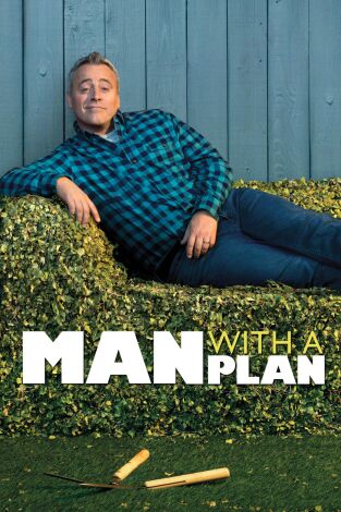 Man with a Plan. T(T2). Man with a Plan (T2): Ep.6 Adam el buen vecino