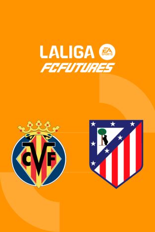 Finales. Finales: Villarreal - Atlético de Madrid