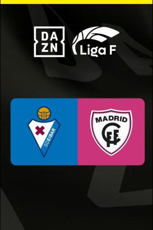 Jornada 16. Jornada 16: Eibar - Madrid CFF