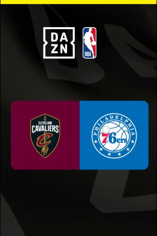Enero. Enero: Philadelphia 76ers - Cleveland Cavaliers