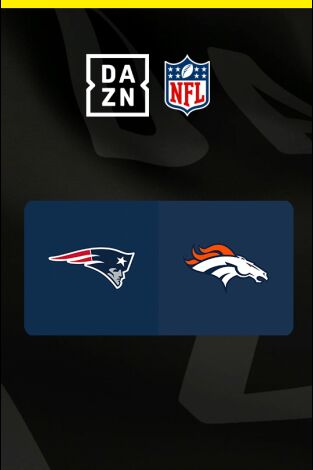 Jornada 21. Jornada 21: Denver Broncos - New England Patriots