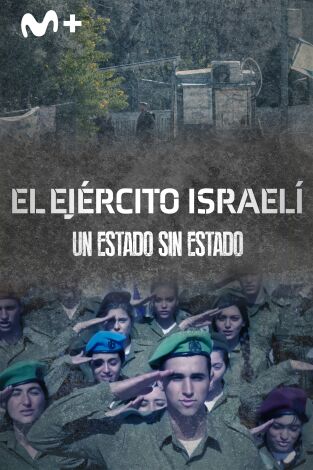 El ejército israelí: un estado sin estado