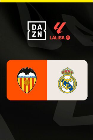 LALIGA EA SPORTS: Valencia - Real Madrid