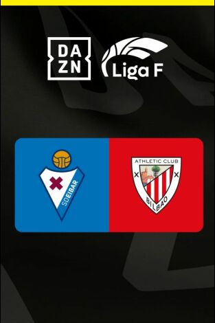 Liga F: SD Eibar - Athletic Club