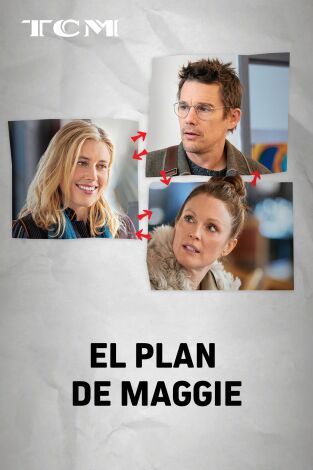 El plan de Maggie
