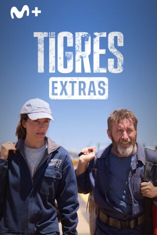 Los Tigres (Extras). T(T1). Los Tigres (Extras) (T1)