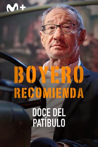 Boyero recomienda. T(T2). Boyero recomienda (T2): Doce del patíbulo