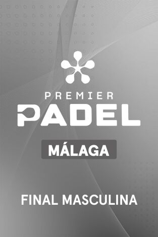 Final Masculina. Final Masculina