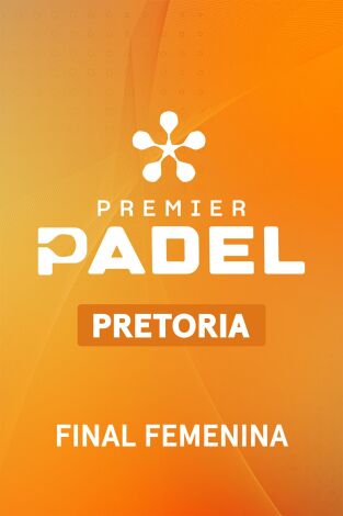 Final Femenina. Final Femenina Evento 1