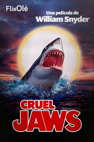 Cruel Jaws