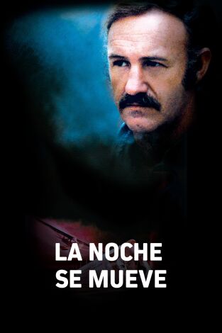 La noche se mueve