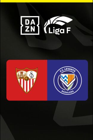 Liga F: Sevilla - FC Badalona Women