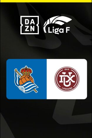 Liga F: Real Sociedad - DUX Logroño