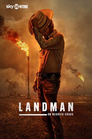 Landman: Un negocio crudo. T(T2). Landman: Un negocio crudo (T2)