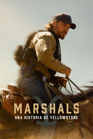 Marshals: Una historia de Yellowstone. T(T1). Marshals: Una... (T1): Ep.1 Piya Wiconi