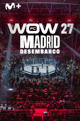 Extras WOW. T(2026). Extras WOW (2026): WOW27 Madrid: desembarco