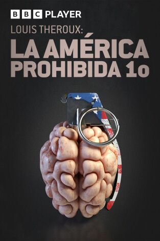 Louis Theroux: la América prohibida 1o