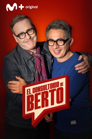 El consultorio de Berto. T(T3). El consultorio de... (T3): Joaquín Reyes y la sonrisa del psicópata